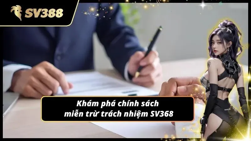 Cập nhật đôi nét về miễn trừ trách nhiệm
